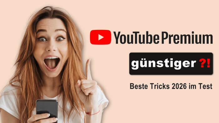 YouTube Premium günstiger bekommen