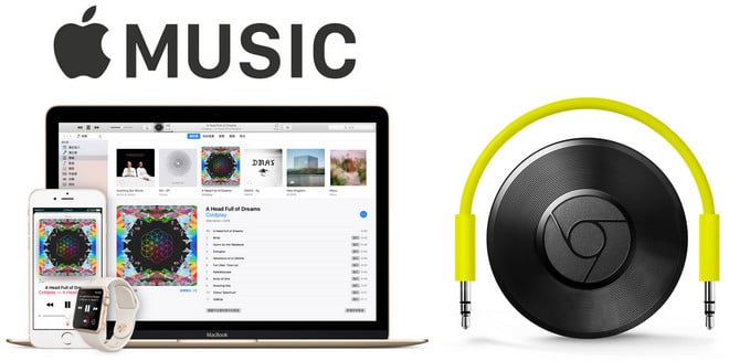 play apple music on chromecast audio