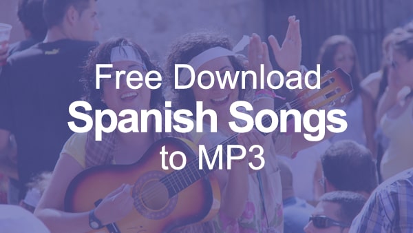 spanish songs download mp3 pagalworld