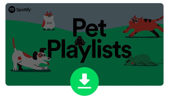 Download and Get A Spotify Pet Playlist?