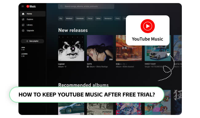 keep YouTube Music after free trial 