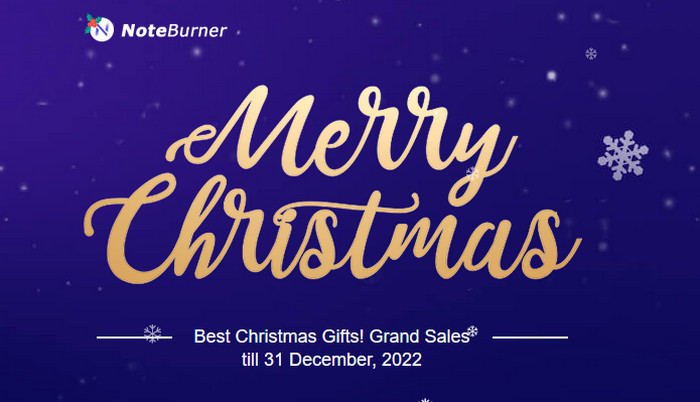 NoteBurner Christmas Sales 2022